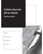 Cahier Journal de Classe - Ecole primaire LE DAUPHIN