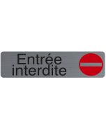 Plaque adhésive de signalisation - Entrée interdite EXACOMPTA