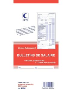 BULLETIN DE SALAIRE : Carnet autocopiant ELVE 2158 - 235 x 140 mm